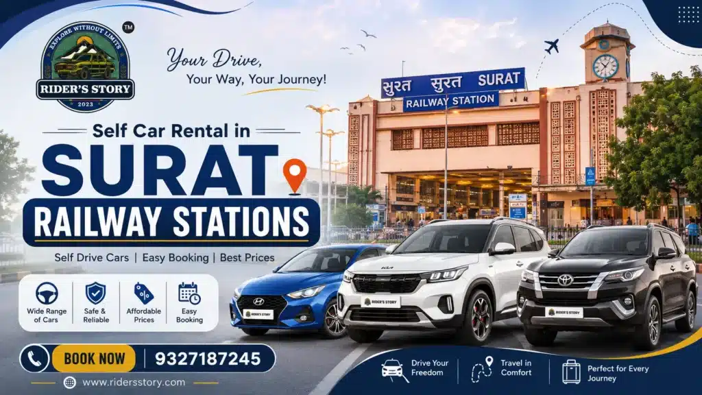 Self Car Rental in Surat Railway Stations by Rider's Story