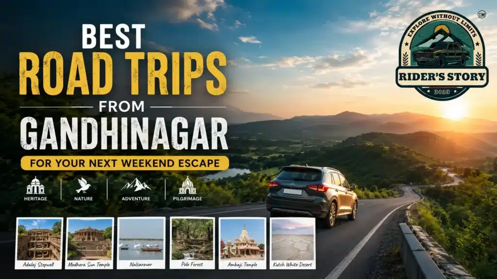 Road Trips from Gandhinagar by Self Drive Car